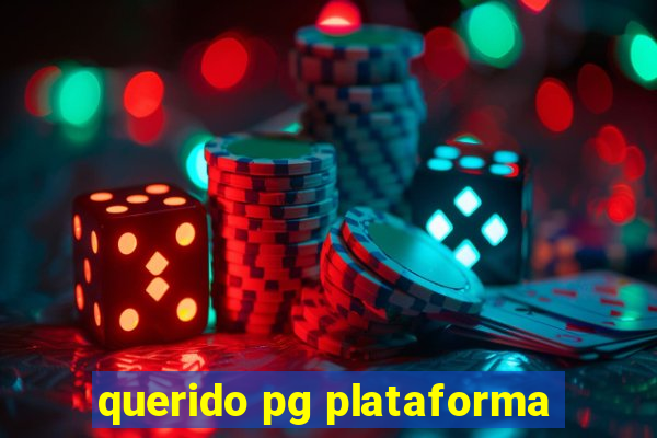 querido pg plataforma